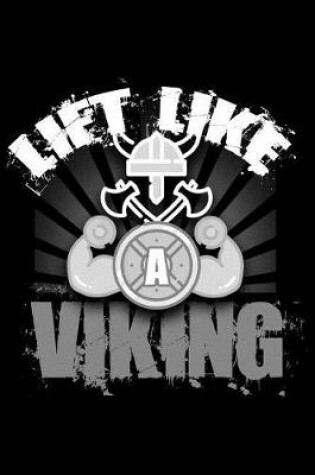 Cover of Lift Like a Viking