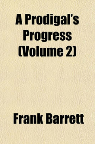 Cover of A Prodigal's Progress (Volume 2)