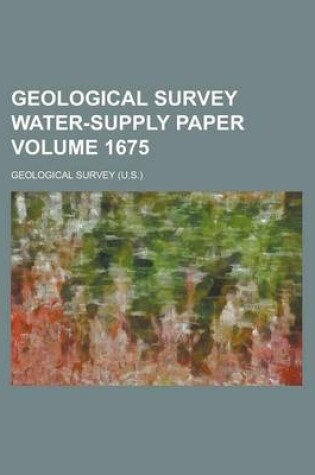 Cover of Geological Survey Water-Supply Paper Volume 1675