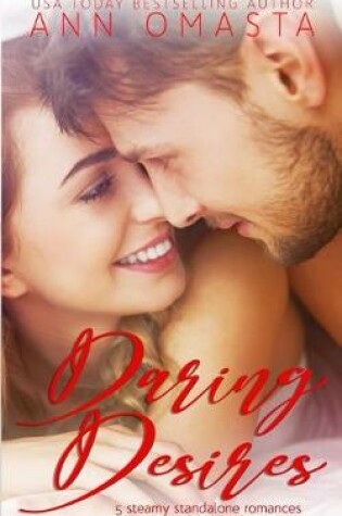 Cover of Daring Desires Complete Collection (Books 1 - 5)