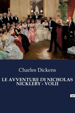 Cover of Le Avventure Di Nicholas Nickleby - Volii