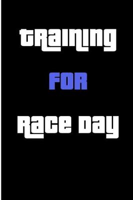 Book cover for Training for Race Day