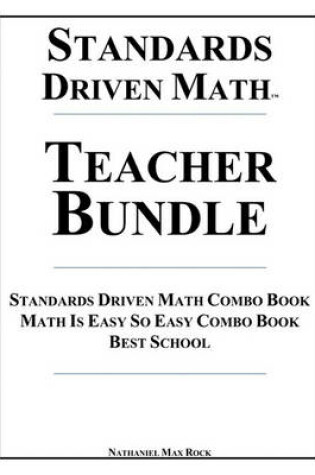 Cover of Standards Driven Math Teacher Bundle