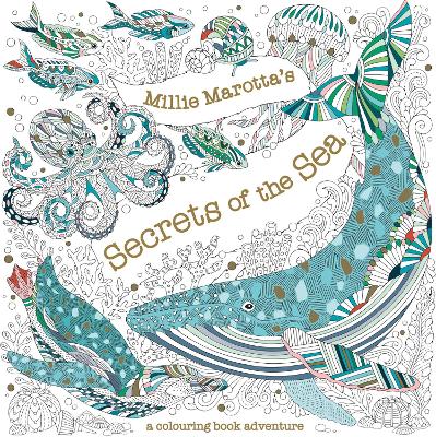Book cover for Millie Marotta's Secrets of the Sea