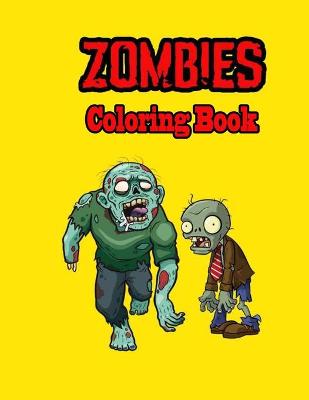 Book cover for Zombies Coloring Book