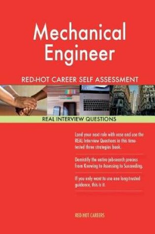 Cover of Mechanical Engineer Red-Hot Career Self Assessment Guide; 1184 Real Interview Qu