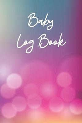 Book cover for Baby log book