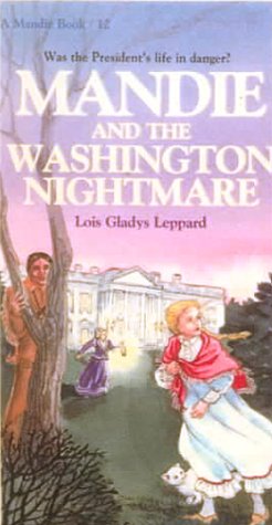 Book cover for Mandie and the Washington Nightmare