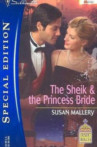 The Sheikh and the Princess Bride
