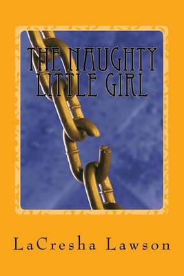 Book cover for The Naughty Little Girl