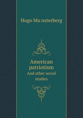 Book cover for American Patriotism and Other Social Studies