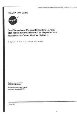 Cover of One-Dimensional Coupled Ecosystem-Carbon Flux Model for the Simulation of Biogeochemical Parameters at Ocean Weather Station P