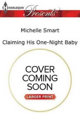 Cover of Claiming His One-Night Baby