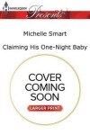Book cover for Claiming His One-Night Baby