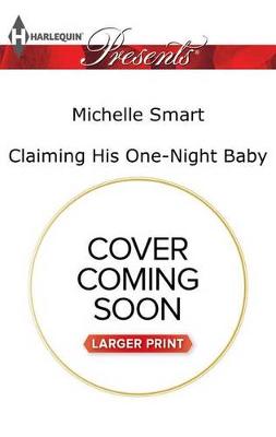 Book cover for Claiming His One-Night Baby