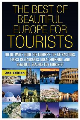 Book cover for The Best of Beautiful Europe for Tourists