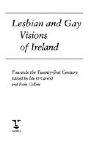 Cover of Lesbian and Gay Visions of Ireland