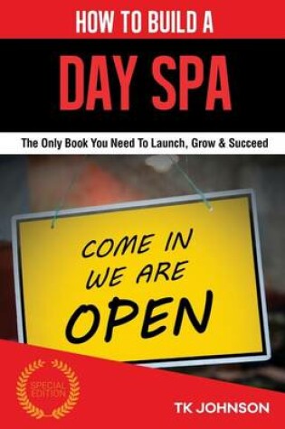Cover of How to Build a Day Spa (Special Edition)