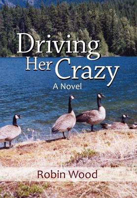 Book cover for Driving Her Crazy