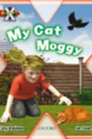 Cover of Project X: Pets: My Cat Moggy