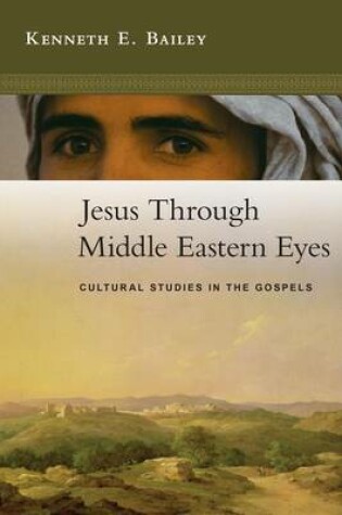 Cover of Jesus Through Middle Eastern Eyes