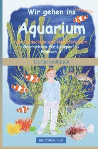 Cover of Leseprofis. Wir gehen ins Aquarium