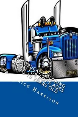 Cover of Big Trucks Coloring Book