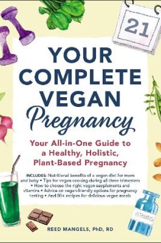 Cover of Your Complete Vegan Pregnancy