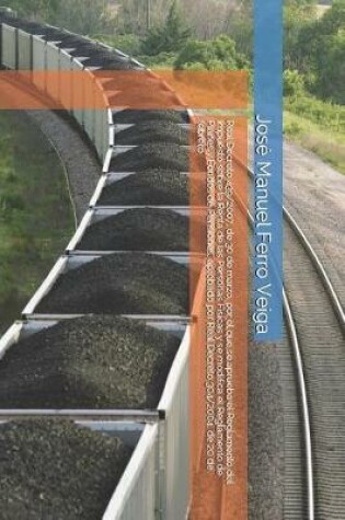 Cover of Real Decreto 439/2007, de 30 de Marzo, Por El Que Se Aprueba El Reglamento del Impuesto Sobre La Renta de Las Personas Fisicas Y Se Modifica El Reglamento de Planes Y Fondos de Pensiones, Aprobado Por Real Decreto 304/2004, de 20 de Febrero