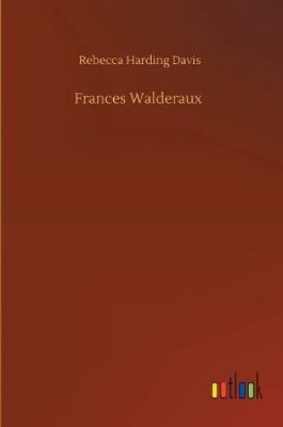 Cover of Frances Walderaux