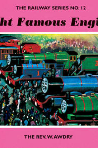 Cover of The Railway Series No. 12: Eight Famous Engines