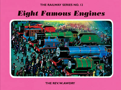 Book cover for The Railway Series No. 12: Eight Famous Engines