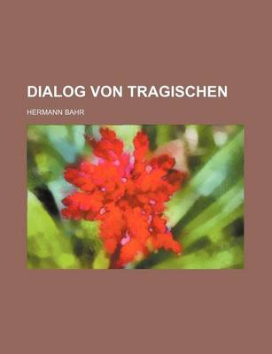 Book cover for Dialog Von Tragischen