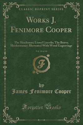Book cover for Works J. Fenimore Cooper, Vol. 10 of 10