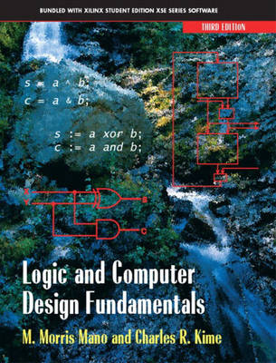 Book cover for Logic and Computer Design Fundamentals  & XILINX 6.3 Student Edition