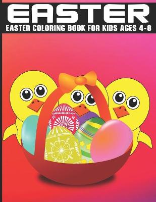 Book cover for Easter Coloring Book for Kids Ages 4-8