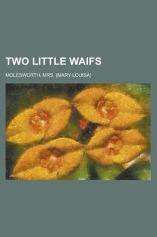 Cover of Two Little Waifs