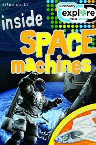 Cover of Discovery Inside: Space Machines