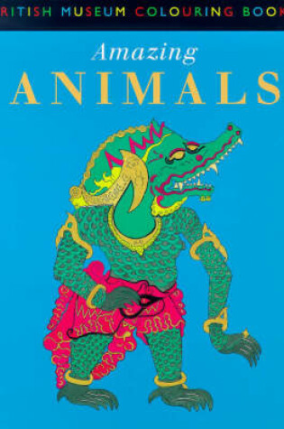 Cover of Amazing Animals Colouring Book
