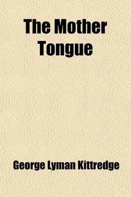 Book cover for The Mother Tongue (Volume 2)