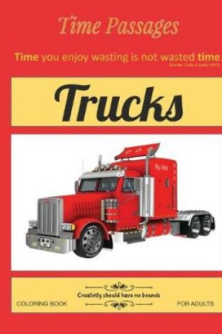 Cover of Trucks Coloring Book for Adults