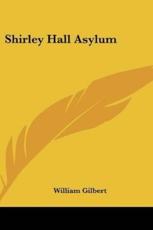 Cover of Shirley Hall Asylum