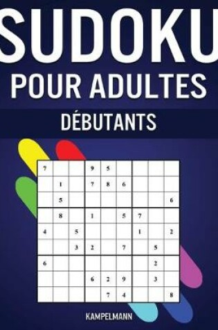 Cover of Sudoku pour Adultes Débutants