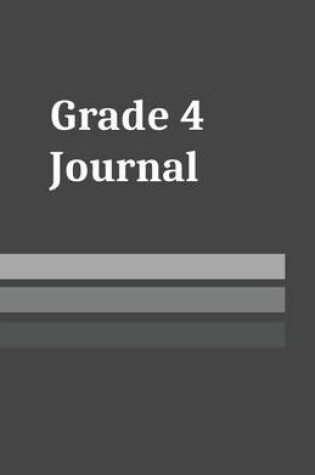 Cover of Grade 4 Journal
