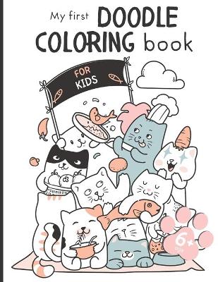 Book cover for My First Doodle Coloring Book for Kids