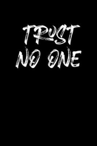 Cover of Trust No One