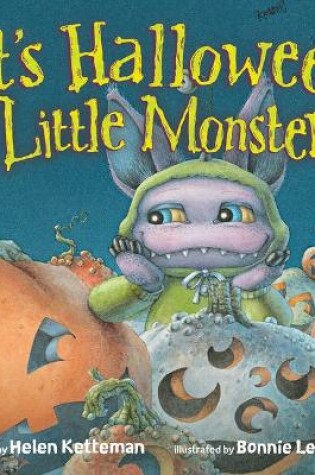 Cover of It's Halloween, Little Monster