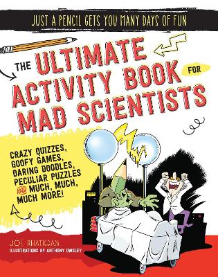 Book cover for The Ultimate Activity Book for Mad Scientists