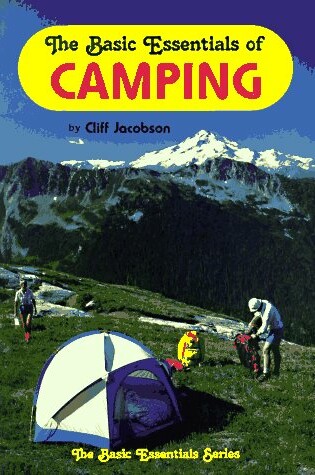 Cover of The Basic Essentials of Camping