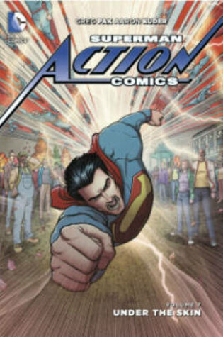 Cover of Superman Action Comics Vol. 7 Under the Skin